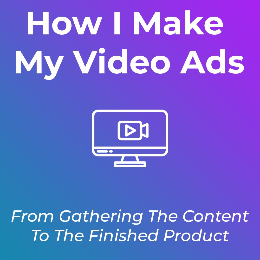 How to make video ads